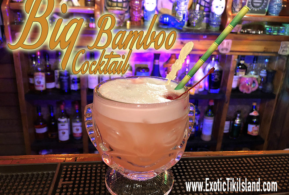 The Big Bamboo Cocktail