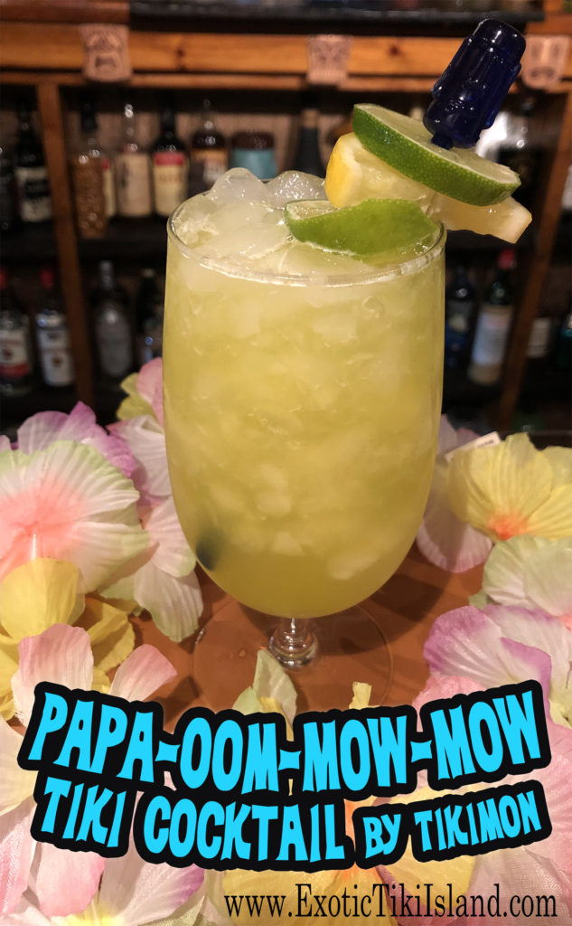Papa-Oom-Mow-Mow Tiki Cocktail by Tikimon
