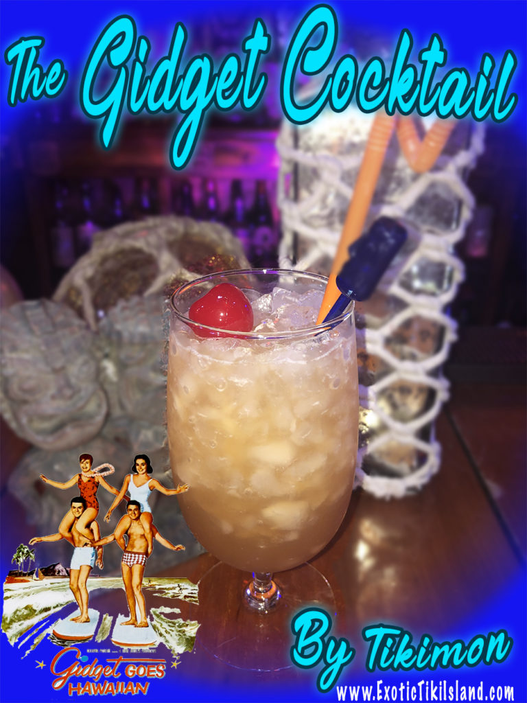 The Gidget Cocktail
