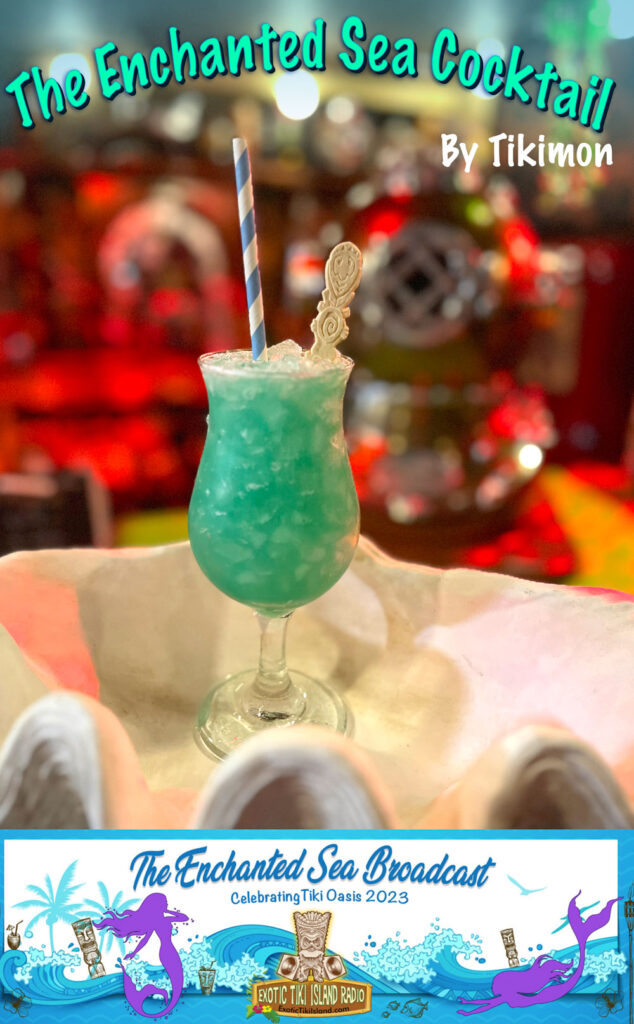 Enchanted-Sea-Cocktail - By Tikimon Enchanted-Sea-Cocktail - By Tikimon