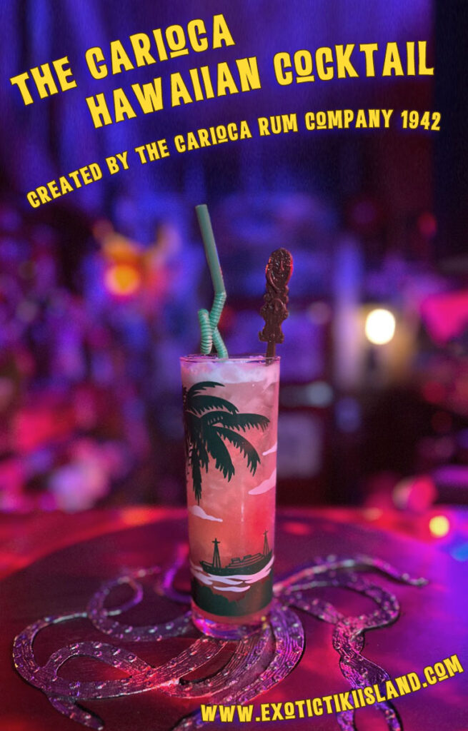 The Carioca Hawaiian Cocktail Recipe The Carioca Hawaiian Cocktail Recipe