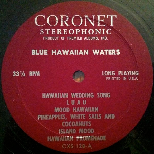 Harry Kaapuni And His Royal Polynesians – Blue Hawaiian Waters Harry Kaapuni And His Royal Polynesians – Blue Hawaiian Waters