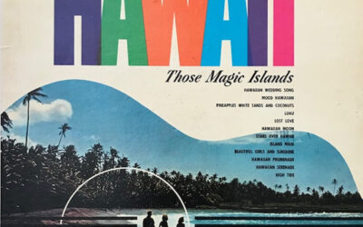Luke Leilani And His Hawaiian Rhythm – Hawaii Those Magic Islands