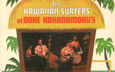 The Hawaiian Surfers – The Hawaiian Surfers At Duke Kahanamoku’s