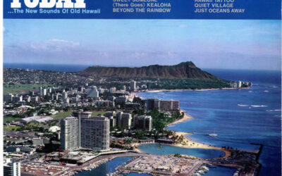 Webley Edwards – Hawaii Calls: Hawaii Today