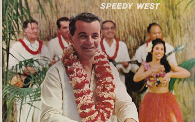 Speedy West With The Seven Seas Serenaders – West Of Hawaii