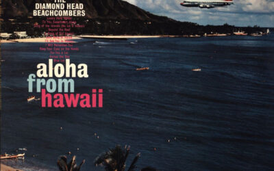 The Diamond Head Beachcombers – Aloha From Hawaii