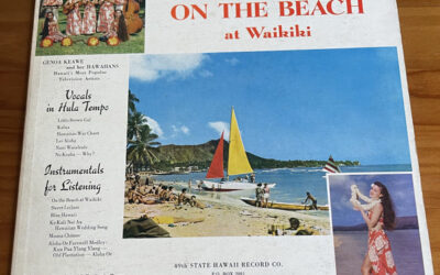 Genoa Keawe And Her Hawaiians / Benjamin Rogers With The Harmony Isles Group – On The Beach At Waikiki