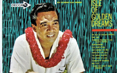 Alfred Apaka, The Hawaiian Village Serenaders – My Isle Of Golden Dreams