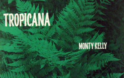 Monty Kelly – Tropicana