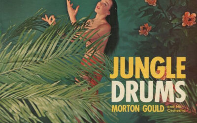 Morton Gould And His Orchestra – Jungle Drums