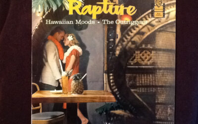 The Outriggers – Rapture (Hawaiian Moods)