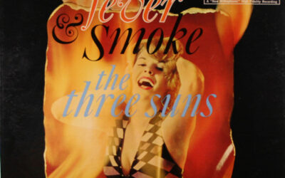 The Three Suns – Fever And Smoke