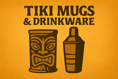 Tiki Mugs and Drinkware