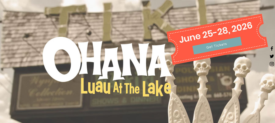Ohana: Luau at the Lake June 25-28 Lake George, NY