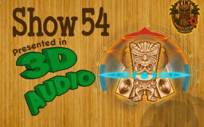Exotic Tiki Island Podcast with Tiki Brian – Show 54