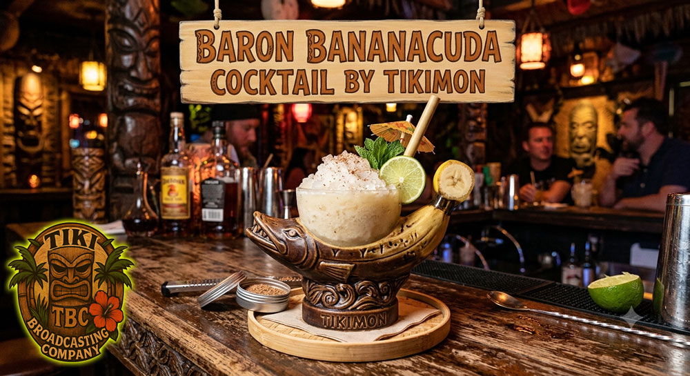 Baron Bananacuda Cocktail - By Tikimon Baron Bananacuda Cocktail - By Tikimon