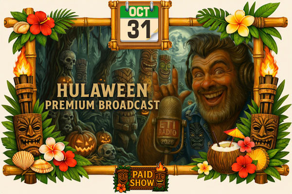 2026 Hulaween Premium Braodcast on ETI RADIO 2026 Hulaween Premium Braodcast on ETI RADIO